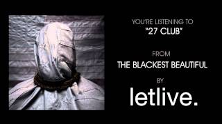 Video thumbnail of "letlive. - "27 Club" (Full Album Stream)"