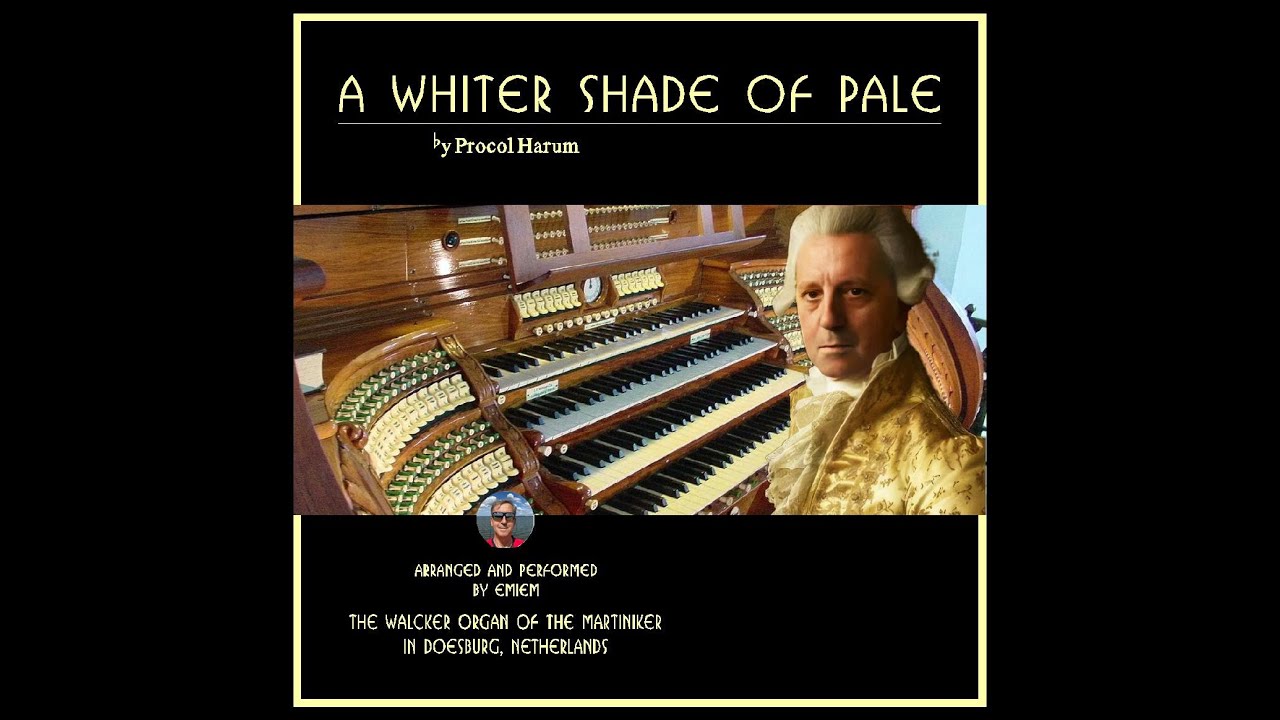 A WHITER SHADE OF PALE Procol Harum - church organ cover live by Emiem