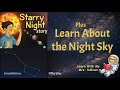 Starry Night: Plus Learn About the Night Sky