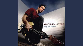 Miniatura de vídeo de "Aynsley Lister - What's It All About"