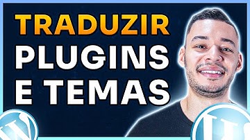 Como TRADUZIR QUALQUER Parte Do Seus SITES, TEMAS E PLUGINS No Wordpress (TRANSLATE PRESS)