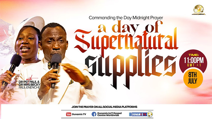 MID-NIGHT PRAYER COMMANDING THE DAY-A DAY OF SUPERNATURAL SUPPLIES.  08-07-2024