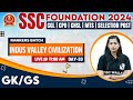 Ssc foundation batch 2024  ssc gk gs  indus valley civilization 33  ssc exam  krati mam gk gs