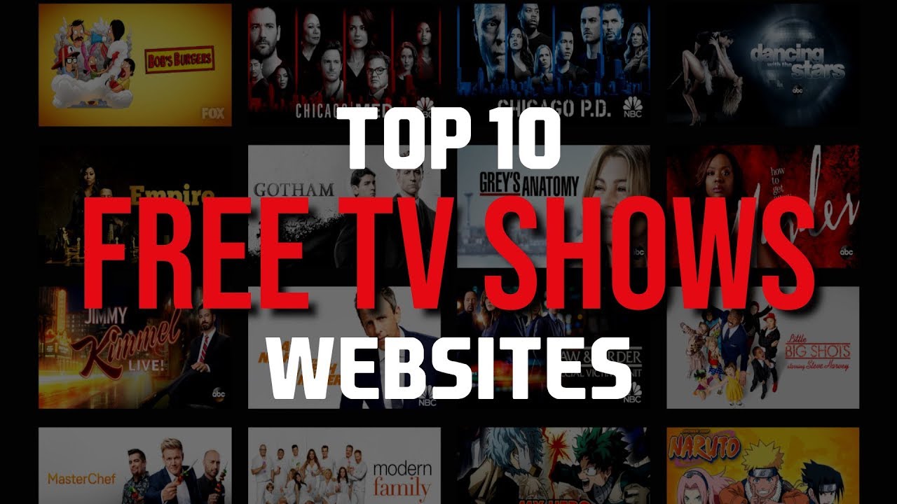 Top 10 Best FREE Websites To Watch TV Shows Online YouTube