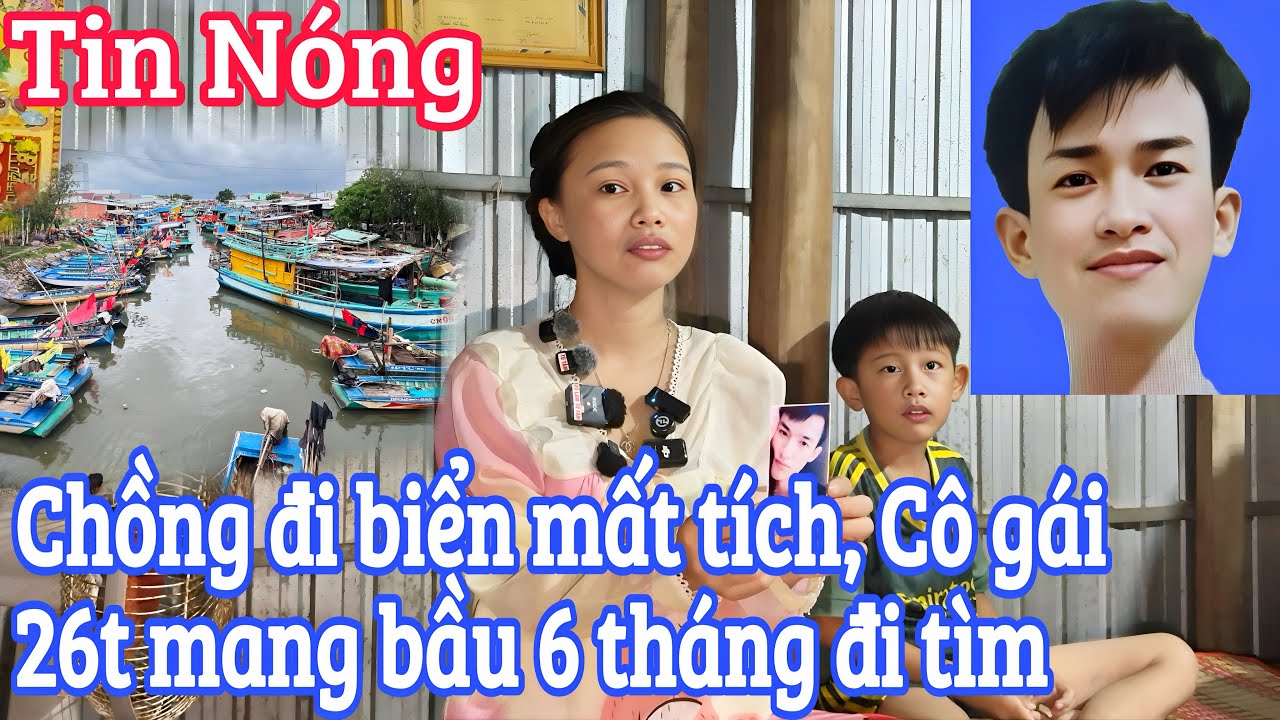 Cô gái trẻ ôm bụng bầu hơn 6 tháng cầu cứu tìm giúp người chồng đi biển