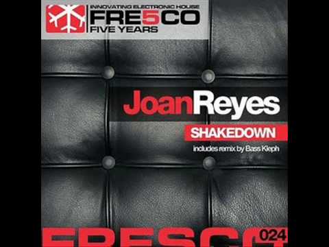 Joan Reyes - Shakedown Bass (Kleph Remix)