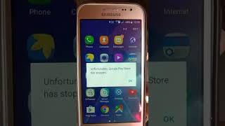 Unfortually Google Play Store Has Stopped .. Phone Samsung