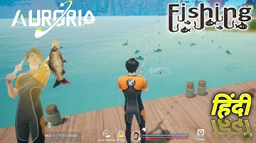 Fishing in Auroria a playful journey video🔥🔥 Auroria a playful journey gameplay video 🔥🔥