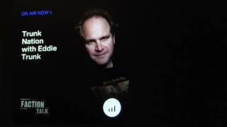 SIRIUS EDDIE TRUNK Talks INDIE POWER TV & Our BOB DAISLEY Interview!