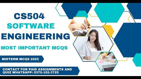 CS504 Midterm Preparation |CS504 Software Engineering Mid Term Current Ppaer 2025
