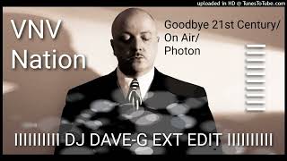 VNV Nation - Goodbye 21st Century/On Air/Photon