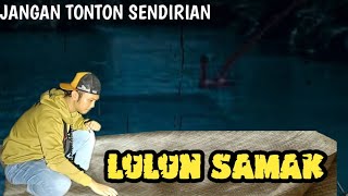 live Misteri ‼️MISTERI LULUN SAMAK