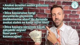 İltica Başvurusunda Avukat Ücretlerine Dair Bilgiler Ve Tüyolar