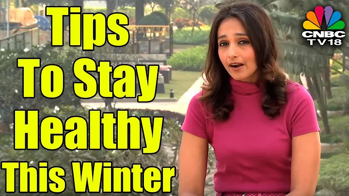 Tips To Stay Healthy This Winter | STAYFIT | CNBC TV18