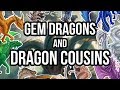 Basically Dragons: Gems and Cousins