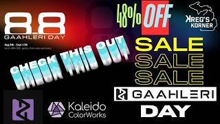 CHECK OUT GAAHLERI DAYS! AUGUST 8TH TO SEPTEMBER 15TH. HUGE SALES! #gaahleri