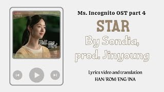 Video Lyrics/Eng sub/Sub indo Star by Sondia, prod Jinyoung [Ms. Incognito/착한 여자 부세미] OST part 4 