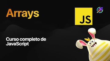 Arrays o arreglos en JavaScript | Episodio 05 | Fundamentos de programación con JavaScript