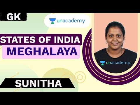 States Of India- Meghalaya | Kerala PSC 2020 | Sunitha