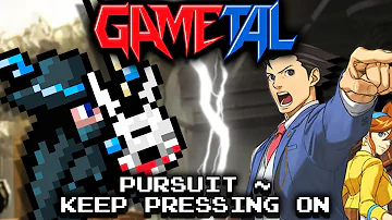 Pursuit ~ Keep Pressing On (Phoenix Wright: Ace Attorney - Dual Destinies) - GaMetal Remix