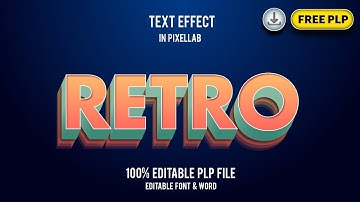 💯 Editable PLP File | Retro Text Effect in PixelLab