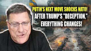 Scott Ritter REVEALS: PUTIN'S NEXT MOVE SHOCKS NATO! AFTER TRUMP'S "DECEPTION," EVERYTHING CHANGES!