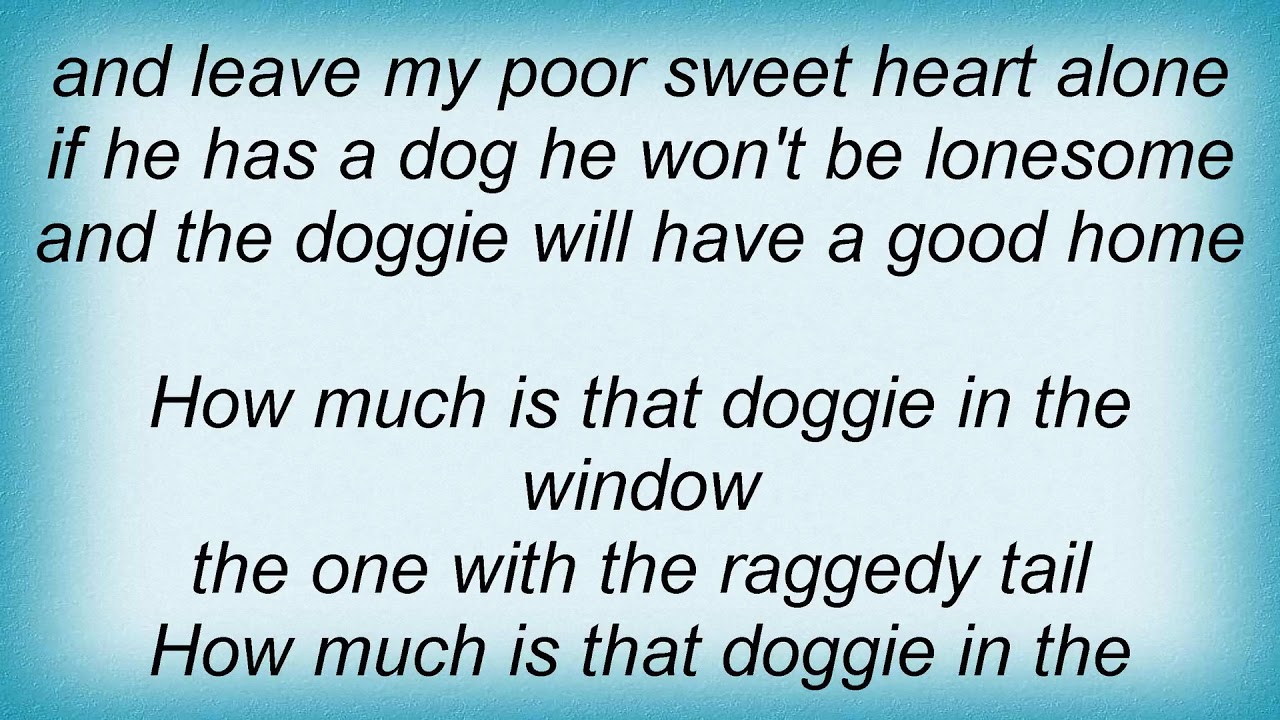 Rosemary Clooney How Much Is That Doggie In The Window Lyrics YouTube