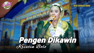 PENGEN DIKAWIN | KRISTIN BOLO | SANDIWARA BINA REMAJA INDAH | LIVE KEDOKANBUNDER