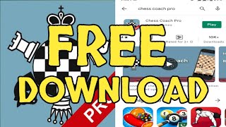 HOW TO DOWNLOAD CHESS COACH PRO || FREE IN 2 MINUTES screenshot 5