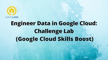 Engineer Data in Google Cloud: Challenge Lab-[GSP327]