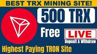 Every new user can get a 10,000 TRX deposit when they register,