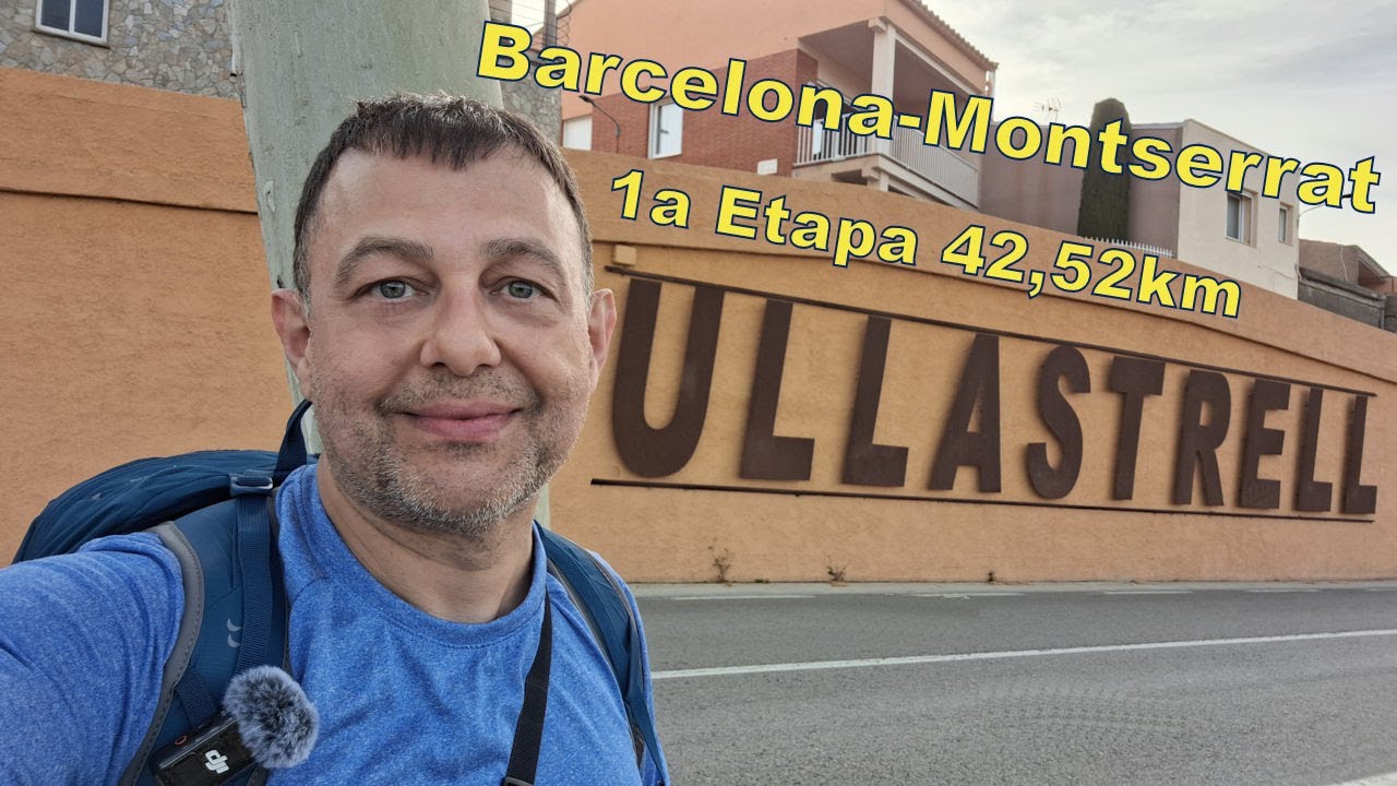 1️⃣Camino de Barcelona a Ullastrell | Comienzo el Camino a Montserrat 🚶‍♂️
