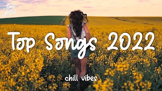2022 New Songs (Latest English Songs 2022) | Pop Music 2022 New Song | English Song 2022