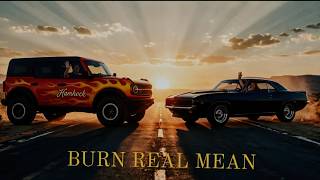 Burn Real Mean @Hamhock210