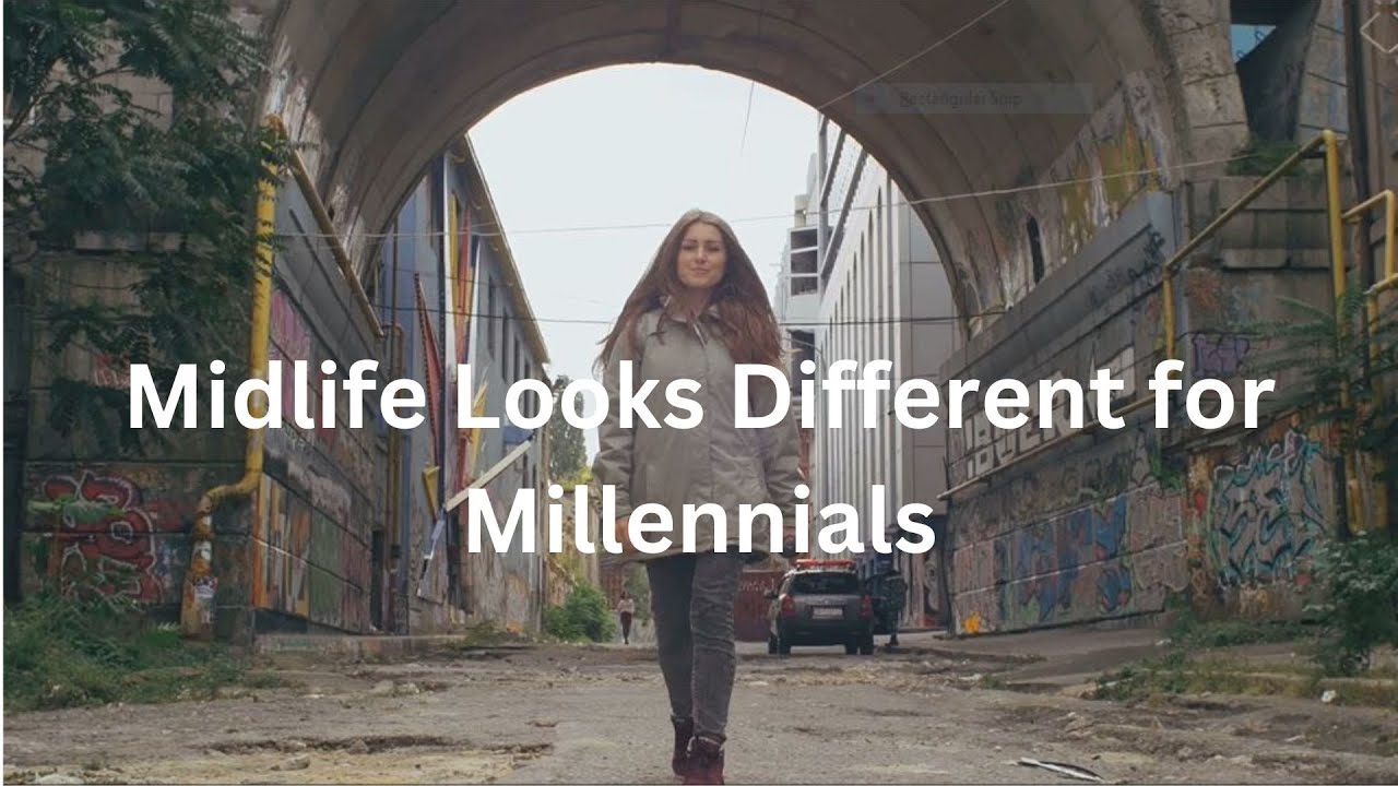 Why Midlife Looks Different for Millennials - YouTube