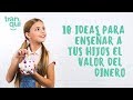 10 ideas para enseñar a tus hijos a ahorrar 💵 👧🏽 Educación Financiera para niños 👦🏽