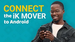 Set up your iK Mover on Android screenshot 5