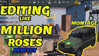 EDITING LIKE MILLION ROSES | GLOW EFFECT |MONTAGE PUBG MOBILE