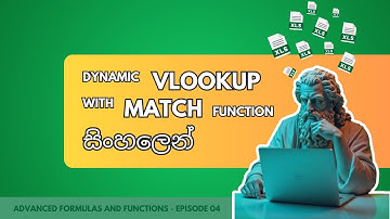 Excel Dynamic VLOOKUP : Sinhala ▶ Excel Advanced Formulas and Functions - Episode 04 (Sinhalen)