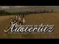 Austerlitz - Napoleons langer Marsch zum Sieg (2006)