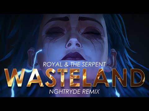 Royal The Serpent Wasteland NGHTRYDE Remix