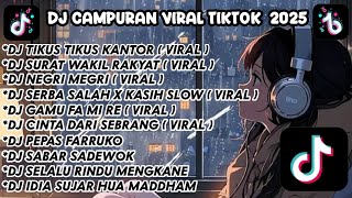 Download Lagu DJ CAMPURAN VIRAL TIKTOK 2025 || DJ TIKUS TIKUS KANTOR || DJ SURAT WAKIL RAKYAT MP3 Download Lagu DJ CAMPURAN VIRAL TIKTOK 2025 || DJ TIKUS TIKUS KANTOR || DJ SURAT WAKIL RAKYAT MP3