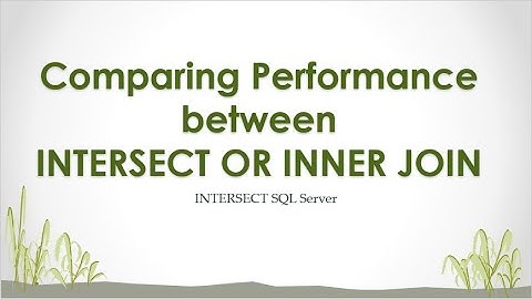 How can you fetch common records from two tables ?