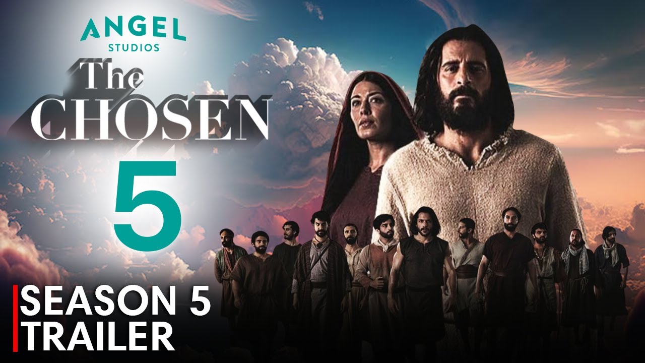 The Chosen Season 5 Trailer Release Date Update Exclusive Sneak