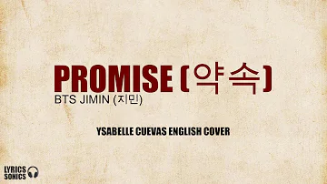 BTS JIMIN (지민) - Promise (약속) [English Cover] Lyrics