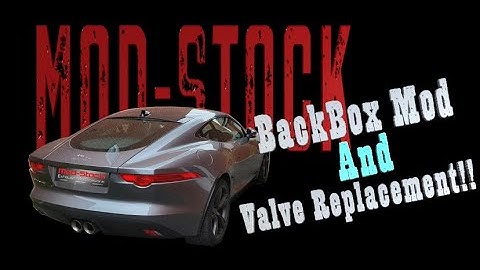 MODSTOCK Jaguar V6 F-Type Back Box Mod & Valve Replacement