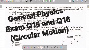 Part 15 General Physics Examination on CIRCULAR MOTION: How to Solve General Physics Exam Questions