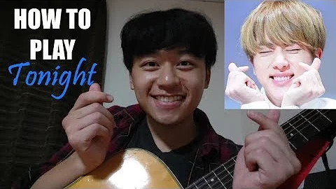 BTS [방탄소년단] Jin - Tonight [이밤] (Easy Guitar Tutorial [Chords and Tabs])