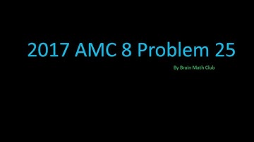 2017 AMC 8 Problem 25