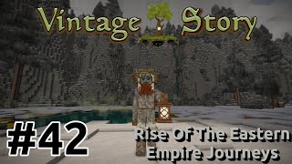 Vintage Story - Rise Of The Eastern Empire Journeys [EP42] | The Best Not Minecraft Game | Gameplay